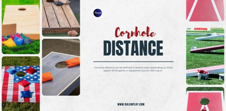 Cornhole Distance: Rules, Techniques, and Tips for 2023