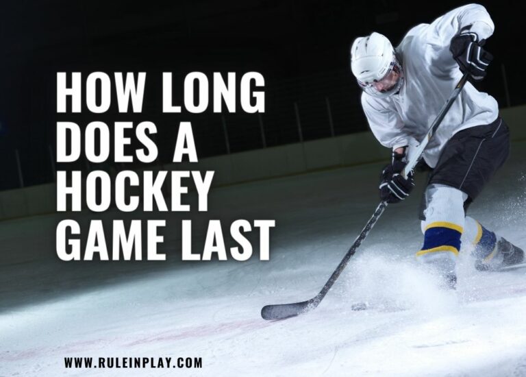 The Clock’s Ticking: How Long Does a Hockey Game Last?