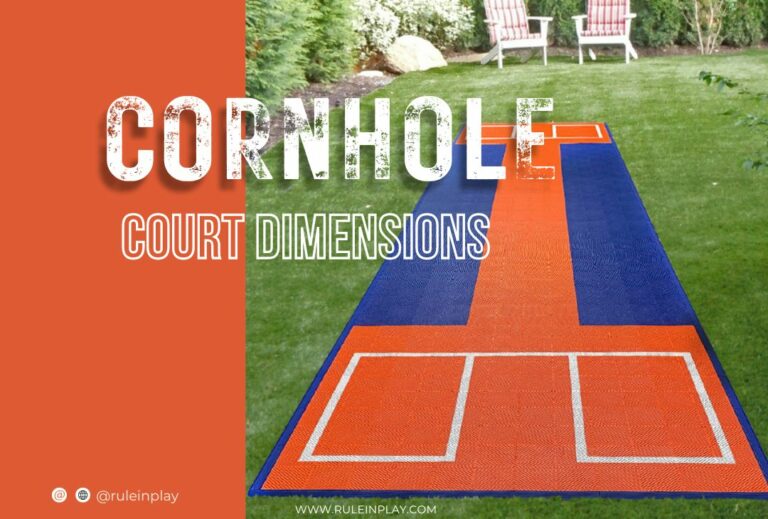 Cornhole Court Dimensions: Setup a perfect court in 2023