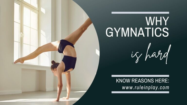 8 Reasons Why Gymnastics Is Hardest Sport